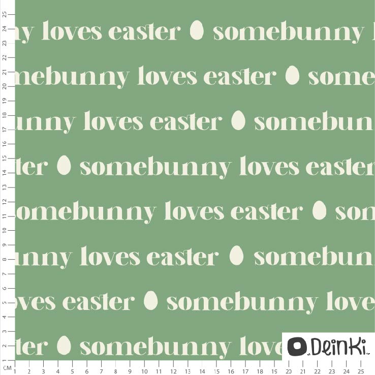 Bio Stoff  -  Somebunny Loves Easter  - Deinki, Ostern, grün, Buchstaben & Zahlen